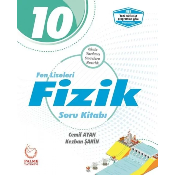 10.SINIF FEN LİSELERİ FİZİK SORU KİTABI