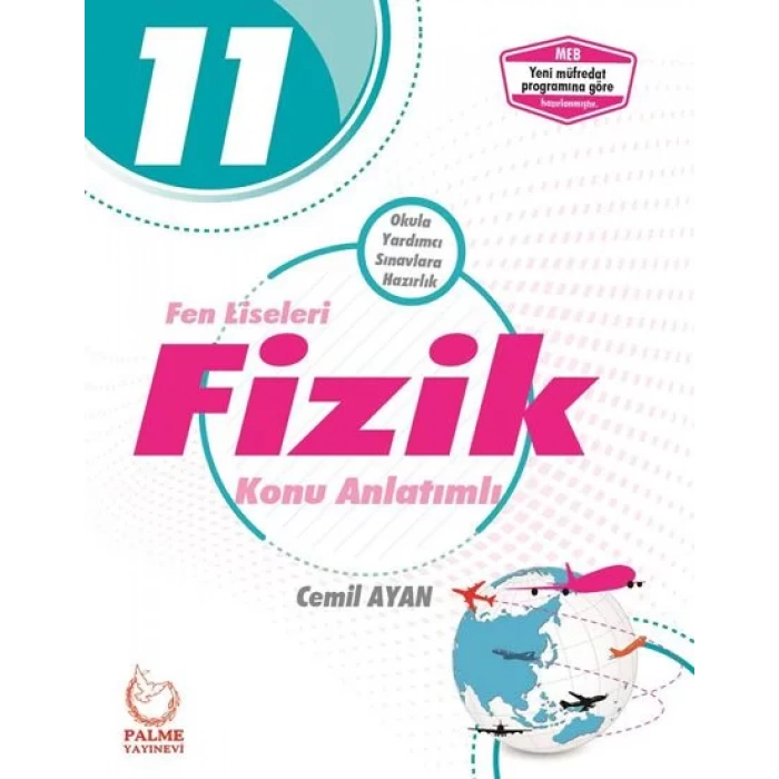 11.SINIF FEN LİSELERİ FİZİK KONU ANLATIMLI