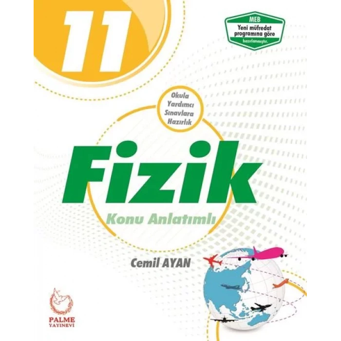 11.SINIF FİZİK KONU ANLATIMLI