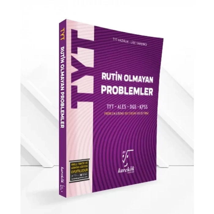 RUTİN OLMAYAN PROBLEMLER