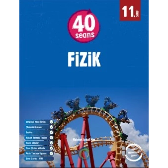 11. Sınıf 40 Seans Fizik