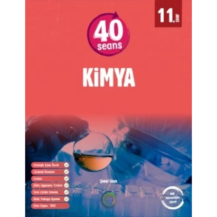 11. Sınıf 40 Seans Kimya
