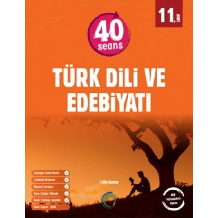 11. Sınıf 40 Seans Türk Dili Ve Edebiyatı