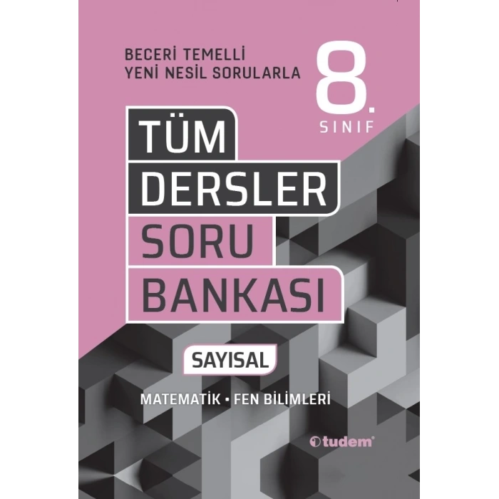 LGS 8. SINIF TÜM DERSLER SAYISAL BECERİ TEMELLİ SORU BANKASI