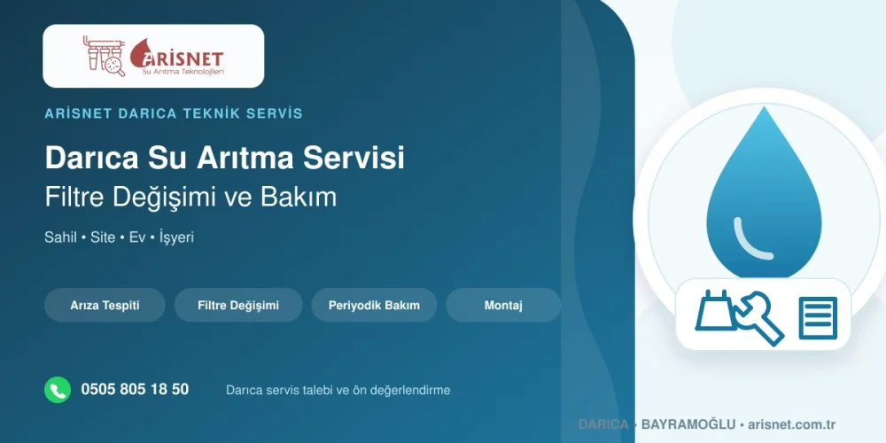 Darıca Su Arıtma Servisi ve Filtre Değişimi