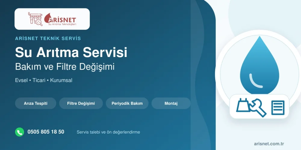 Su Arıtma Servisi, Bakım ve Filtre Değişimi