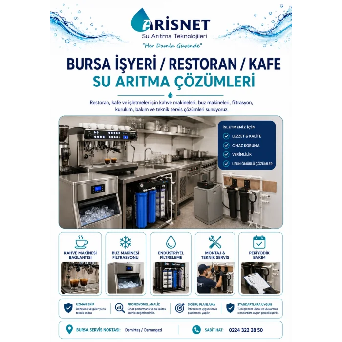 Bursa İşyeri, Restoran ve Kafe Su Arıtma Çözümleri
