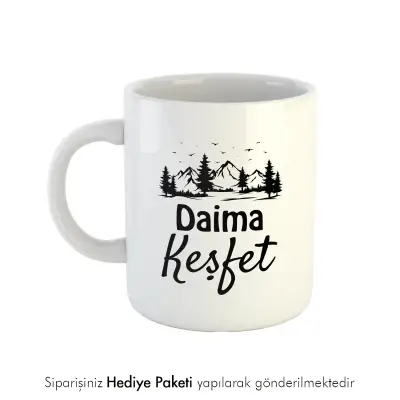 Daima Keşfet Kahve Kupası