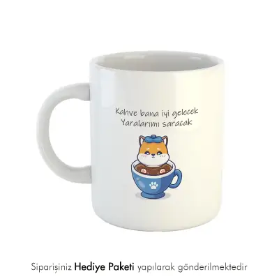 Kahve Bana İyi Gelecek Kupası