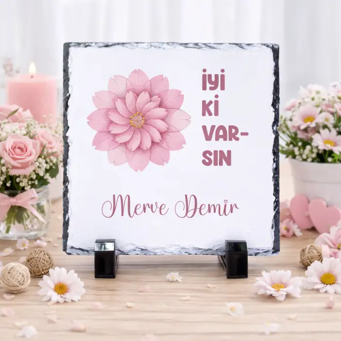 İyi Ki Varsın İsimli Çiçekli Doğal Taş