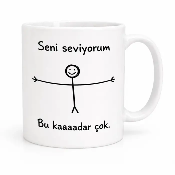 Seni Bu Kadar Seviyorum Tasarımlı Kupa
