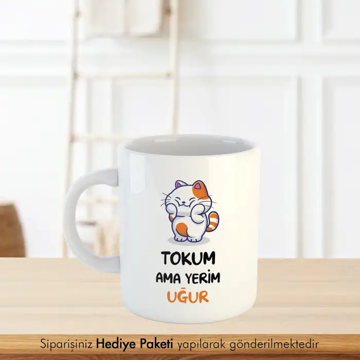 Tokum Ama Yerim Kişiye Özel İsimli Hediye Kupa