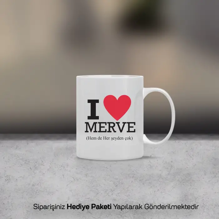 I Love Kişiye Özel İsimli Kupa Bardak