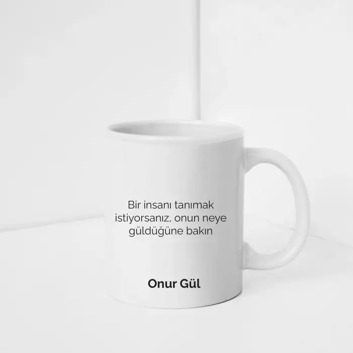 Mesaj İçerikli Kişiye Özel Kupa Bardak