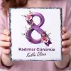 Kişiye Özel 8 Mart Kadınlar Günü Dekoratif Doğal Taş