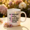 Anne Tanımı – Hamarat, Nazik, Anlayışlı, Fedakâr Melek Kupa Bardak