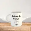 Babam Da Babam Kişiye Özel İsimli Kupa Bardak