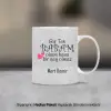 Bir Tek Babam Yazılı Kişiye Özel Kupa Bardak