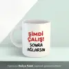 Motivasyon İçerikli Kahve Kupası