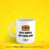 Kralsın Temalı Kişiye Özel İsimli Hediye Kupa