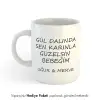 Sen Karınla Güzelsin Temalı Kişiye Özel İsimli Hediye Kupa