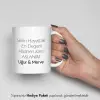 En Değerli Hazinen Karın Aslanım Yazılı Kişiye Özel İsimli Hediye Kupa