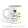 Varlığın Çok Güzel Kahve Kupası