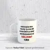 Yılgın Hoşgörü Kahve Kupası