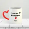 Kaynanam Da Kaynanam Kişiye Özel İsimli Kırmızı Kalpli Kupa Bardak