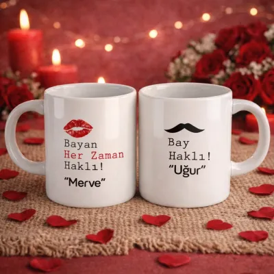 2Li Bayan Her Zaman Haklı Ve Bay Haklı Kişiye Özel Kupa Bardak