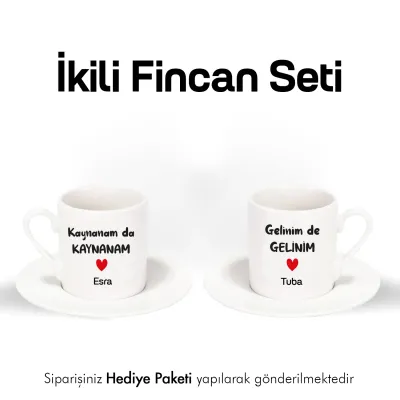 2’Li Beyaz Fincan Kişiye Özel İsimli Kaynanam Da Kaynanam Gelinim De Gelinim