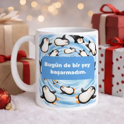 Bugün de Bir Şey Başarmadım – Penguen Girdap Tasarımlı Kupa
