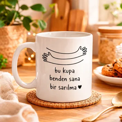 Benden Sana Sıcacık Bir Sarılma Yazılı Kupa