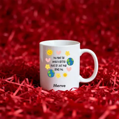 Sen Varsın, Dünya Güzel Temalı Kişiye Özel Kupa Bardak