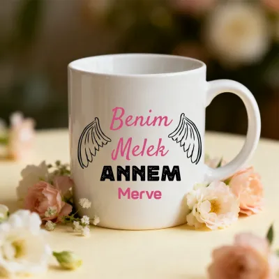 Benim Melek Annem Yazılı Kişiye Özel İsimli Kupa Bardak