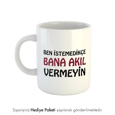 Akıl Vermeyin Kahve Kupası