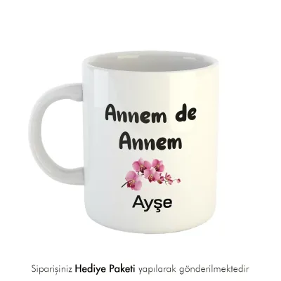 Annem De Annem Kişiye Özel İsimli Kupa Bardak
