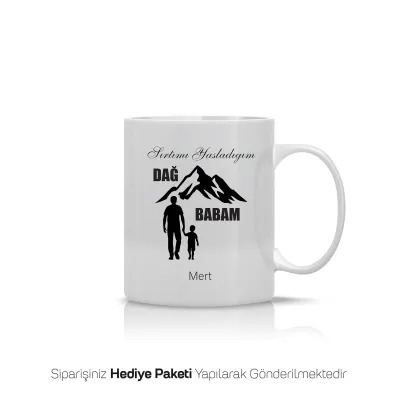 Sırtımı Yasladığım Dağ Yazılı Kişiye Özel Kupa Bardak