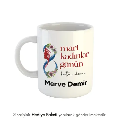 Kadınlar Gününe Özel Hediye Kupa Bardak
