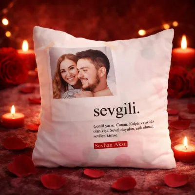 Kişiye Özel Fotoğraflı Sevgili Anlamı Yastık