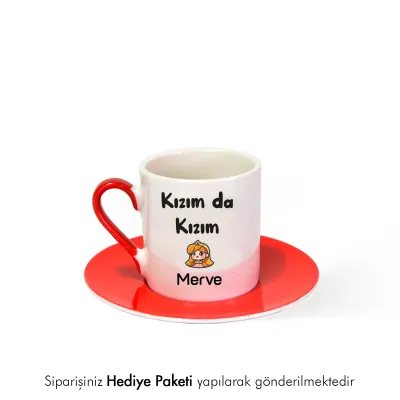 Kızım Da Kızım Özel İsimli Hediye Kırmızı Fincan