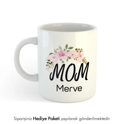 Mom Temalı Anneye Özel İsimli Hediye Kupa