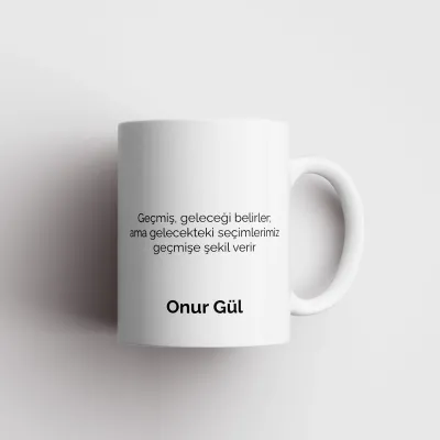 Motivasyon Temalı Kişiye Özel İsimli Kupa Bardak