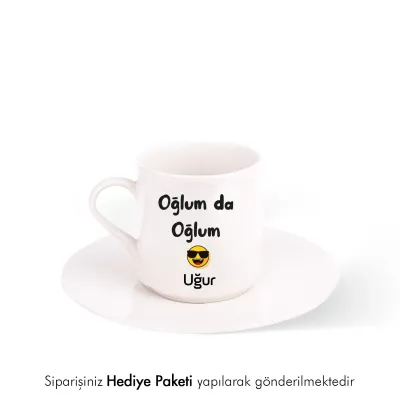 Oğlum Da Oğlum Kişiye Özel İsimli Hediye Beyaz Fincan
