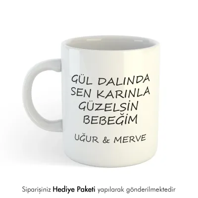 Sen Karınla Güzelsin Temalı Kişiye Özel İsimli Hediye Kupa