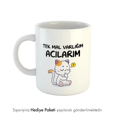 Tek Mal Varlığım Acılarım Kupası