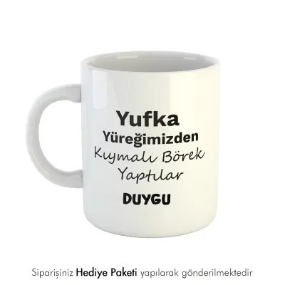 Yufka Yüreklilere Özel Kahve Kupası