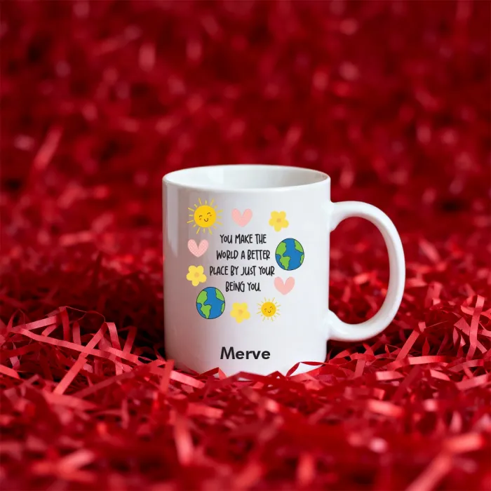 Sen Varsın, Dünya Güzel Temalı Kişiye Özel Kupa Bardak