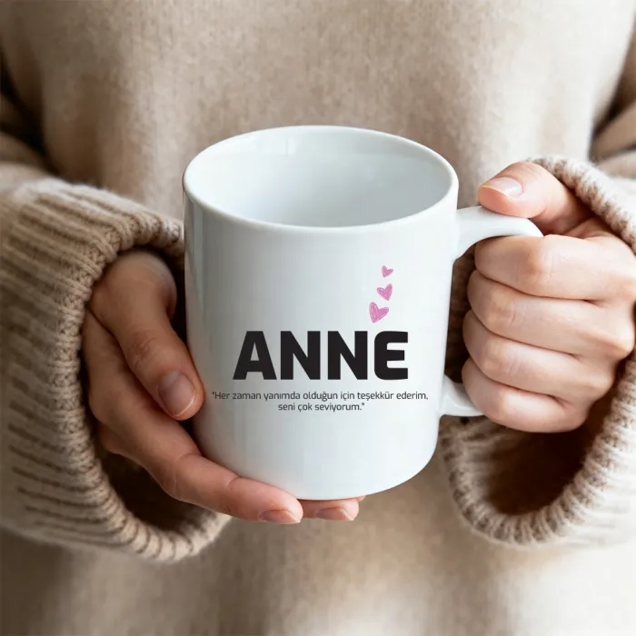 Anne Yazılı Duygusal Mesajlı Kupa Bardak