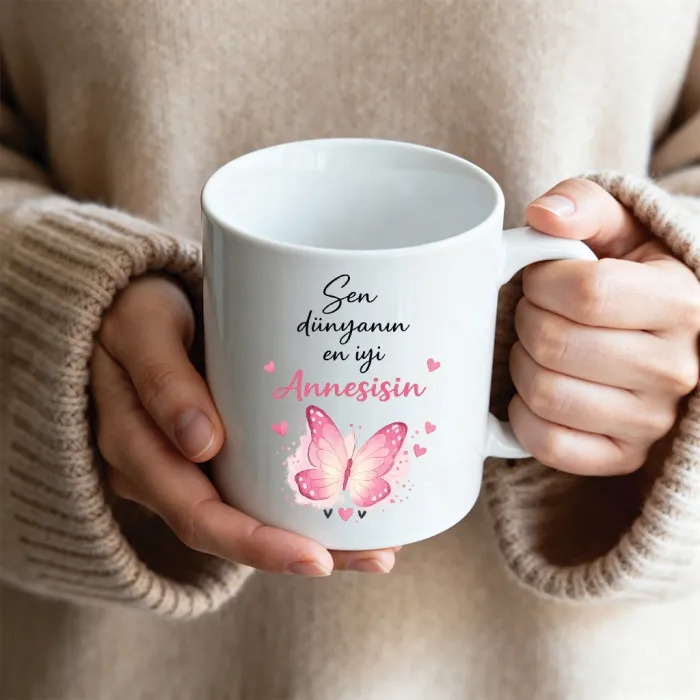 Sen Dünyanın En İyi Annesisin Kelebek Tasarımlı Kupa